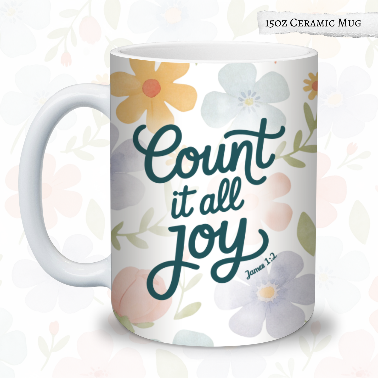 Count It All Joy 15oz Ceramic Mug